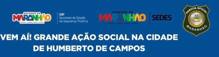 GRANDE AÇÃO SOCIAL NA CIDADE HUMBERTO DE CAMPOS: LEVANDO SAÚDE E CIDADANIA À TODOS