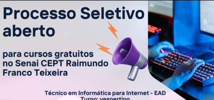 SENAI PROMOVE SELETIVO PARA CURSOS TÉCNICOS GRATUITOS NA ÁREA DE TI