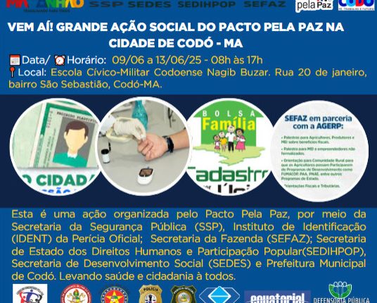 GOVERNO DO ESTADO POR MEIO DO PACTO PELA PAZ DA SECRETARIA DE SEGURANÇA PÚBLICA COM O APOIO DO IDENT, SEFAZ, SEDES, SEDIHPOP, PREFEITURA MUNICIPAL, DEFENSORIA PÚBLICA, CONSELHO COMUNITÁRIO PELA PAZ, EQUATORIAL ENTRE OUTROS PARCEIROS PROMOVEM GRANDE AÇÃO SOCIAL EM CODÓ/MA