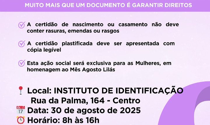 Pacto Pela Paz e IDENT e Defensoria Pública promovem Ação Social exclusiva para mulheres no Agosto Lilás